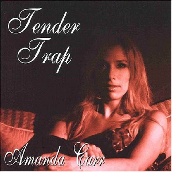 Amanda Carr - Tender trap (CD) - Discords.nl