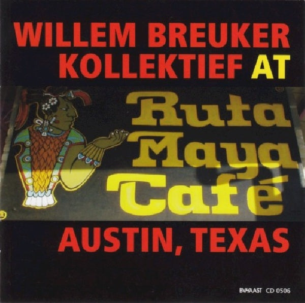 Willem Breuker -kollekti - At ruta maya cafe (CD) - Discords.nl