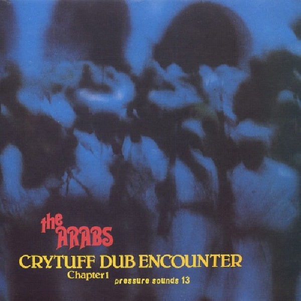 Prince Far I & Arabs - Cry tuff dub encounter (CD) - Discords.nl