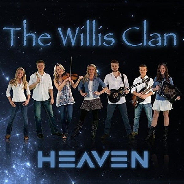 Willis Clan - Heaven (CD)