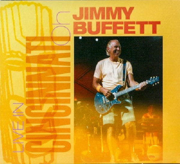 Jimmy Buffett - Live in cincinnati (CD) - Discords.nl