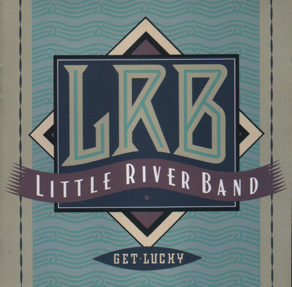 Little River Band - Get Lucky (CD Tweedehands) - Discords.nl