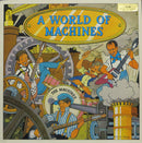 Machines, The - A World Of Machines (LP Tweedehands) - Discords.nl