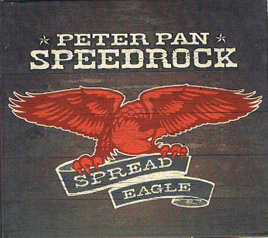 Peter Pan Speedrock - Spread Eagle (CD)