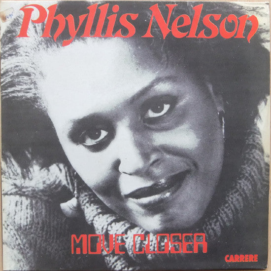 Phyllis Nelson - Move Closer (12" Tweedehands)