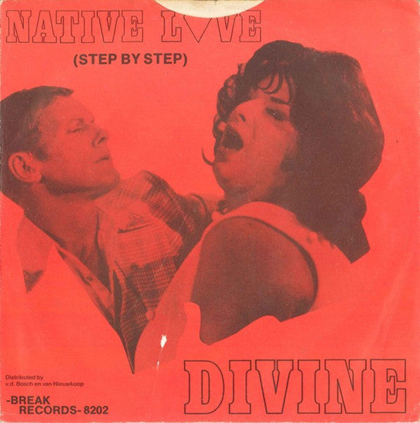 Divine - Native Love (Step By Step) (7-inch Tweedehands)