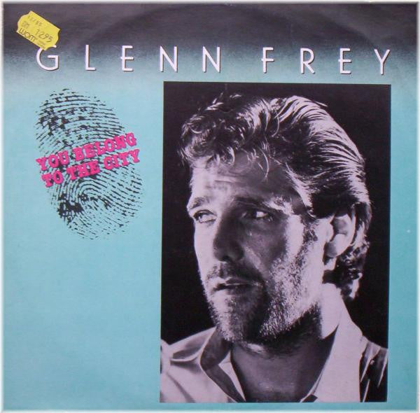 Glenn Frey - You Belong To The City (LP Tweedehands)