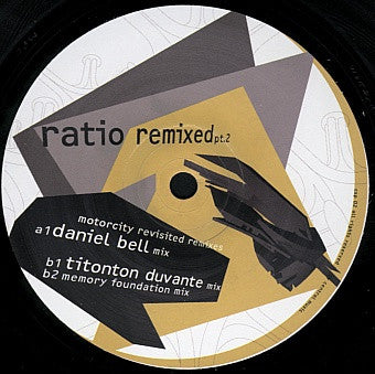 Ratio - Ratio Remixed Part 2 (12" Tweedehands)