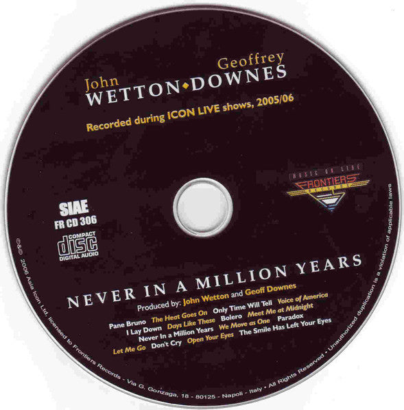 Wetton/Downes - Icon Live - Never In A Million Years (CD)