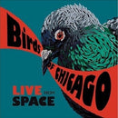 Birds Of Chicago - Live From Space (CD) - Discords.nl
