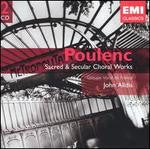 Francis Poulenc, Groupe Vocal De France, John Alldis - Sacred & Secular Choral Works (CD Tweedehands)