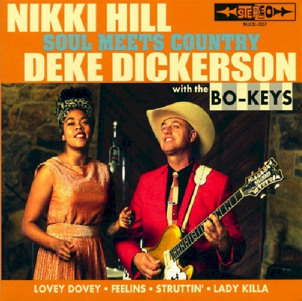 Nikki Hill & Deke Dickerson - Soul meets country (CD) - Discords.nl