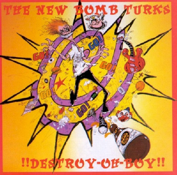 New Bomb Turks - !!destroy-oh-boy!! (CD) - Discords.nl