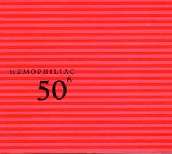 Hemophiliac - 50th birthday celeb..6 (CD) - Discords.nl