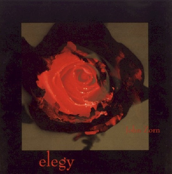 John Zorn - Elegy (CD)