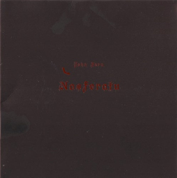John Zorn - Nosferatu (CD) - Discords.nl