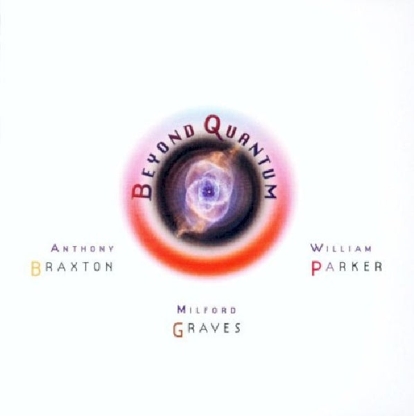 Braxton/graves/parker - Beyond quantum (CD)