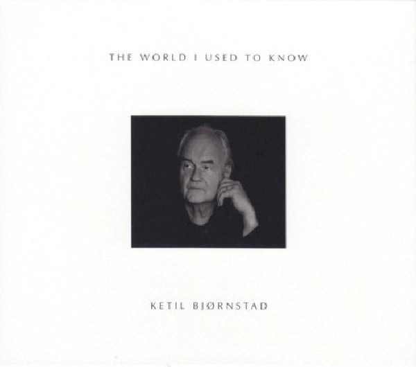 Ketil Bjornstad - World i used to know (CD)