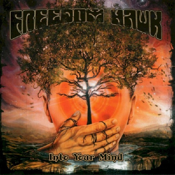 Freedom Hawk - Into your mind (CD) - Discords.nl
