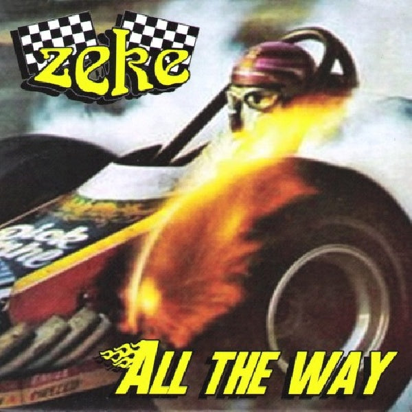 Zeke - All the way (7-inch single) - Discords.nl