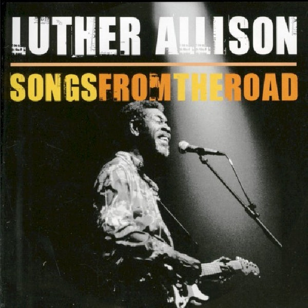 Luther Allison - Songs from the road (CD) - Discords.nl