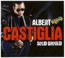 Albert Castiglia - Solid ground (CD) - Discords.nl