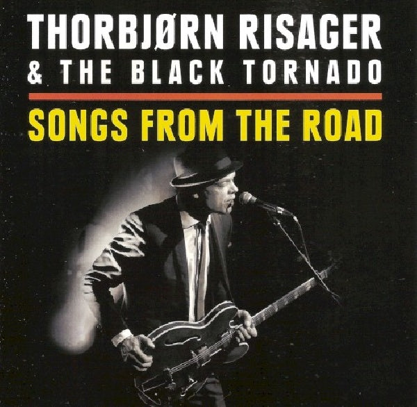 Thorbjorn Risager & Black Tornado - Songs from the road (CD) - Discords.nl