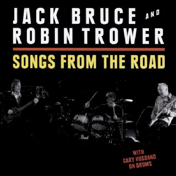 Jack Bruce & Robin Trower - Songs from the road (CD) - Discords.nl