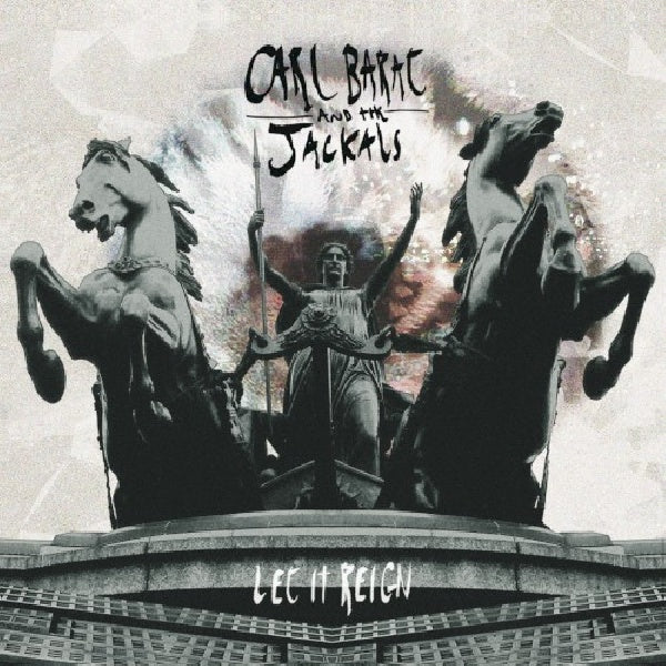 Carl And The Jackals Barat - Let it reign (CD) - Discords.nl