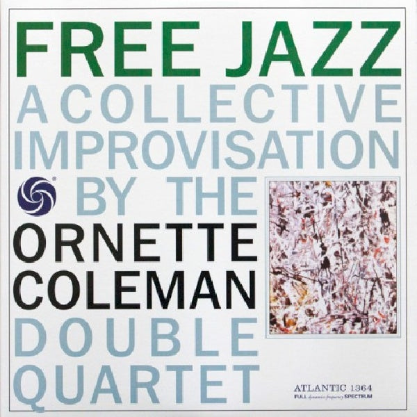 Ornette Coleman - Free jazz (LP) - Discords.nl