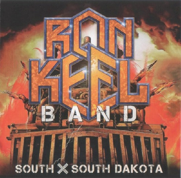 Ron Keel -band- - South x south dakota (CD) - Discords.nl