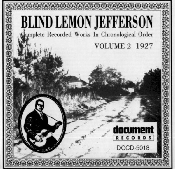 Blind Lemon Jefferson - Complete recordings 1925-1929 vol.2 (1927) (CD) - Discords.nl