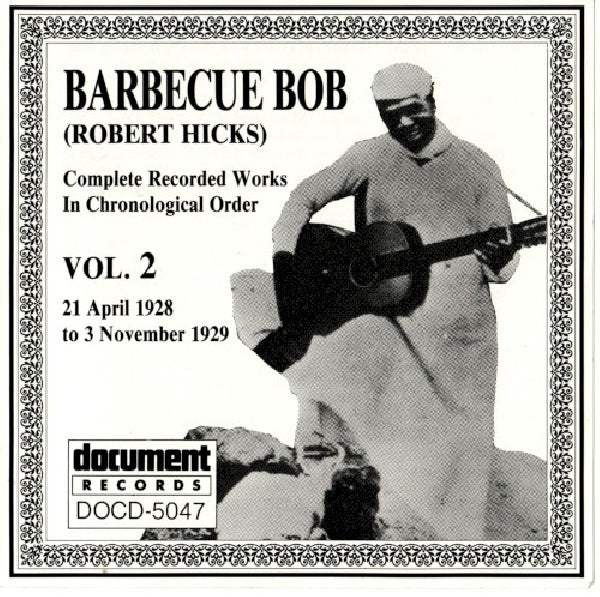 Barbecue Bob - Vol.2 1928 - 1929 (CD) - Discords.nl