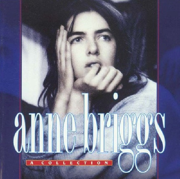 Anne Briggs - A collection (CD) - Discords.nl