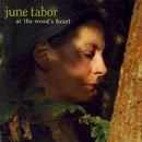 June Tabor - At the woods heart (CD) - Discords.nl