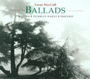 Ewan Maccoll - Ballads - murder intrigue love (CD) - Discords.nl