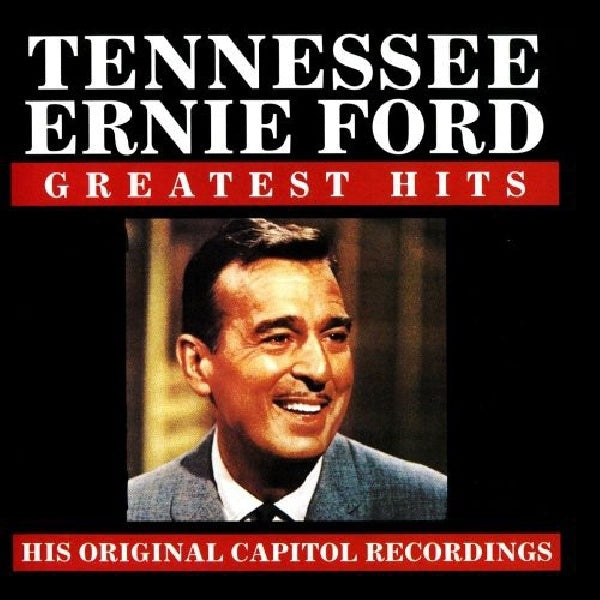 Ernie Ford -tennessee- - Greatest hits -10 tr.- (CD) - Discords.nl