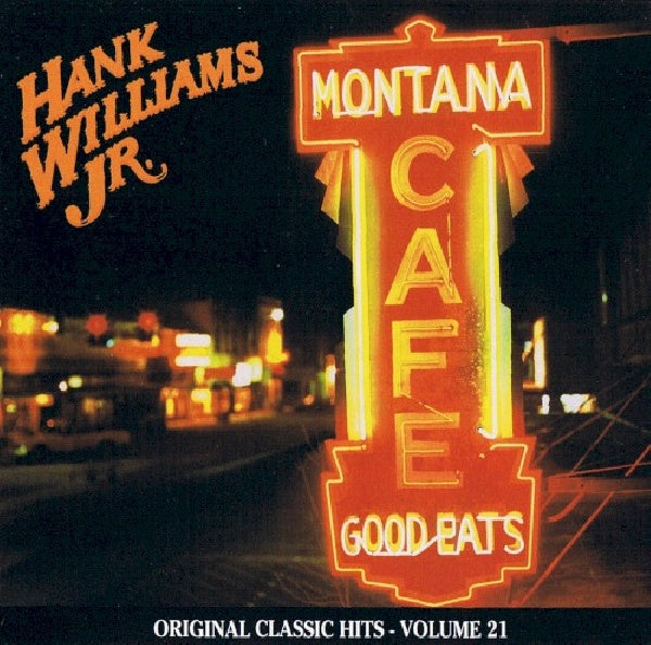 Hank Williams -jr.- - Montana cafe (CD) - Discords.nl