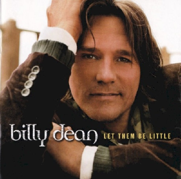 Billy Dean - Let them be little (CD) - Discords.nl