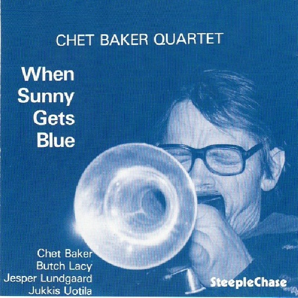 Chet Baker - When sunny gets blue (CD) - Discords.nl