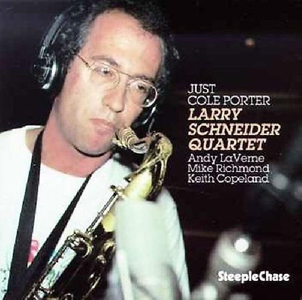 Larry Schneider -quartet - Just cole porter (CD)