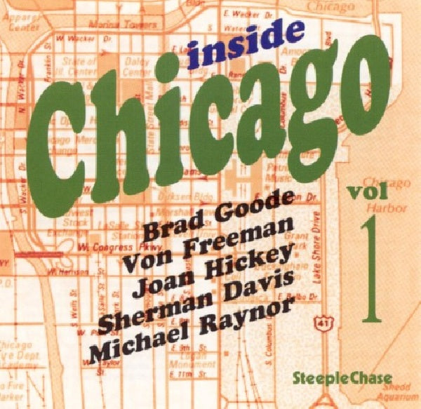 Brad Goode /von Freeman - Inside chicago vol.1 (CD)