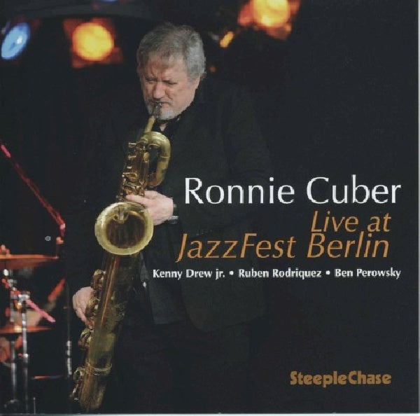 Ronnie Cuber - Live at jazzfest berlin (CD)