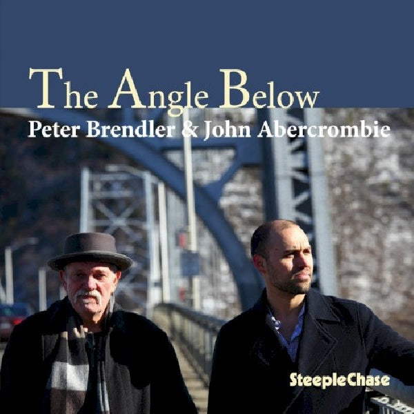 Peter Brendler /john Abercrombie - Angle below (CD)