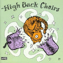High Back Chairs - Curiosity and relief (CD)