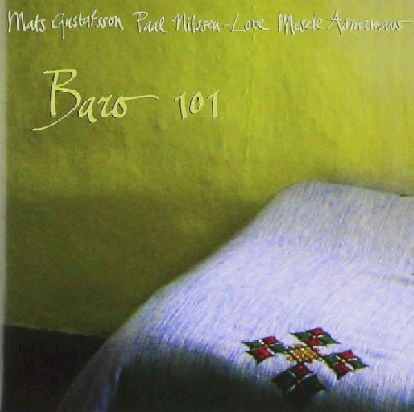 Mats Gustafsson /paal Nilssen - Baro 101 (CD) - Discords.nl