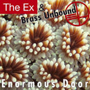 Ex & Brass Unbound - Enormous door (CD) - Discords.nl