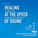 Don Campbell - Healing at the speed of sound 1 (CD) - Discords.nl