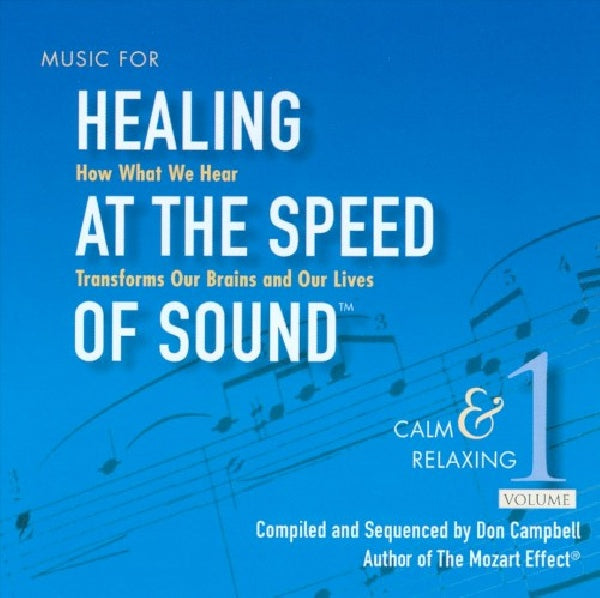 Don Campbell - Healing at the speed of sound 1 (CD) - Discords.nl