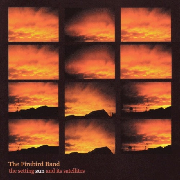 Firebird Band - Setting sun & its satelli (CD) - Discords.nl